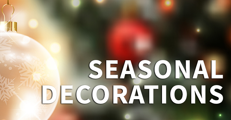 seasonal decorations
