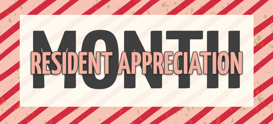 resident appreciation month